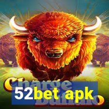 52bet apk